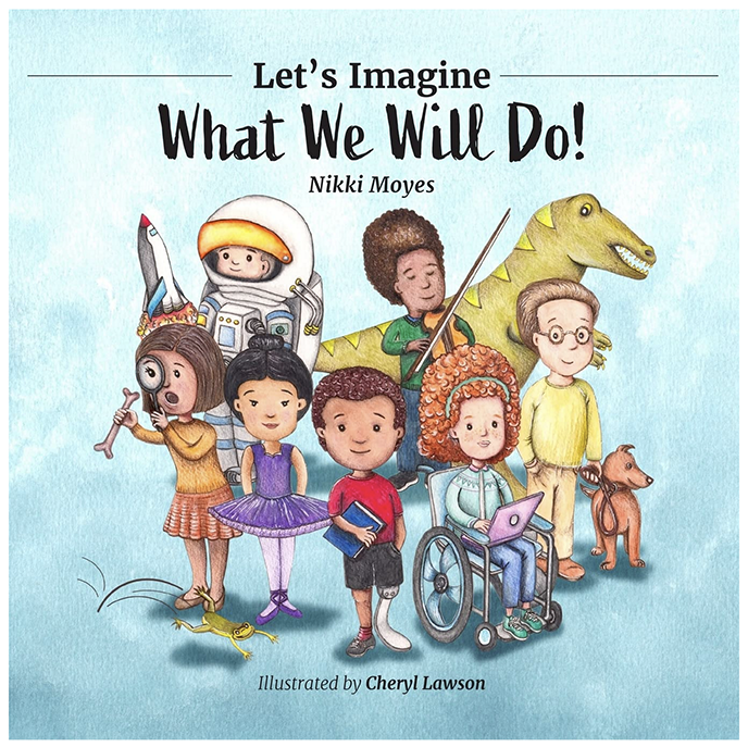 Book cover image for Let's Imagine What We Will Do! children's book