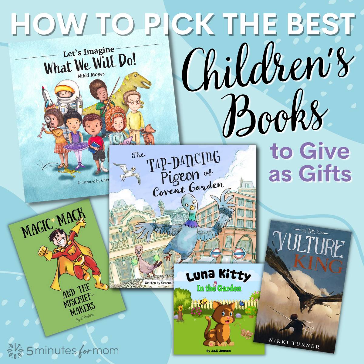 How to Pick the Best Childrens Books to Give as Gifts meme